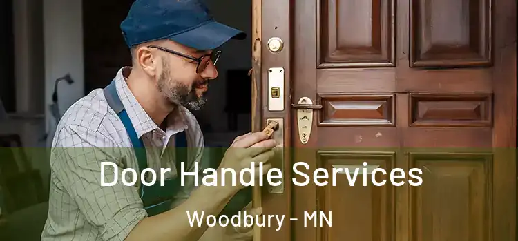 Door Handle Services Woodbury - MN