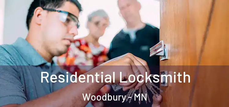  Residential Locksmith Woodbury - MN